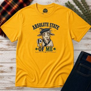 Front view of Absolute State of Me Gold t-shirt
