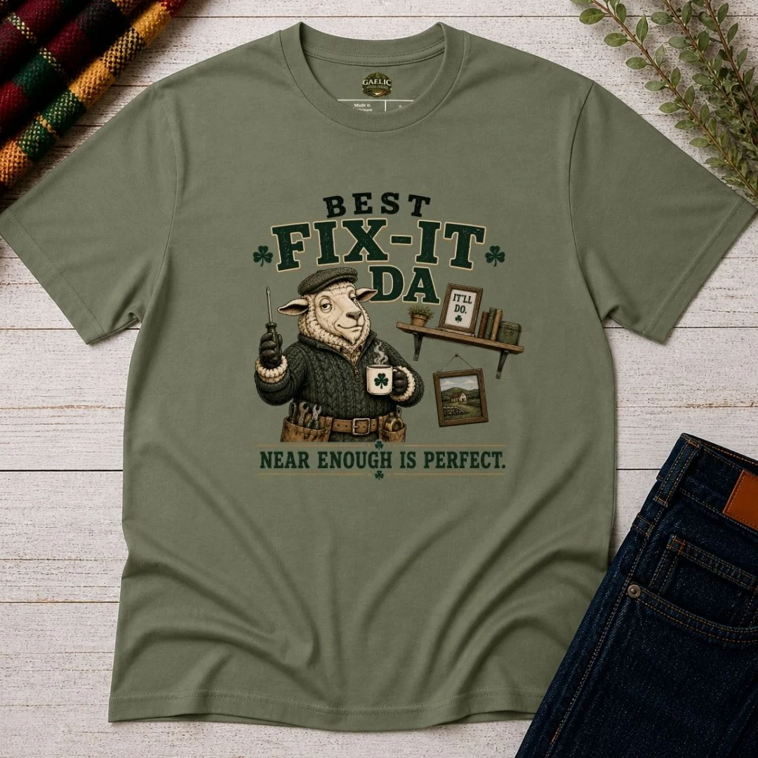 Best Fix-It Da T-Shirt | Near Enough Is Perfect - Image 5
