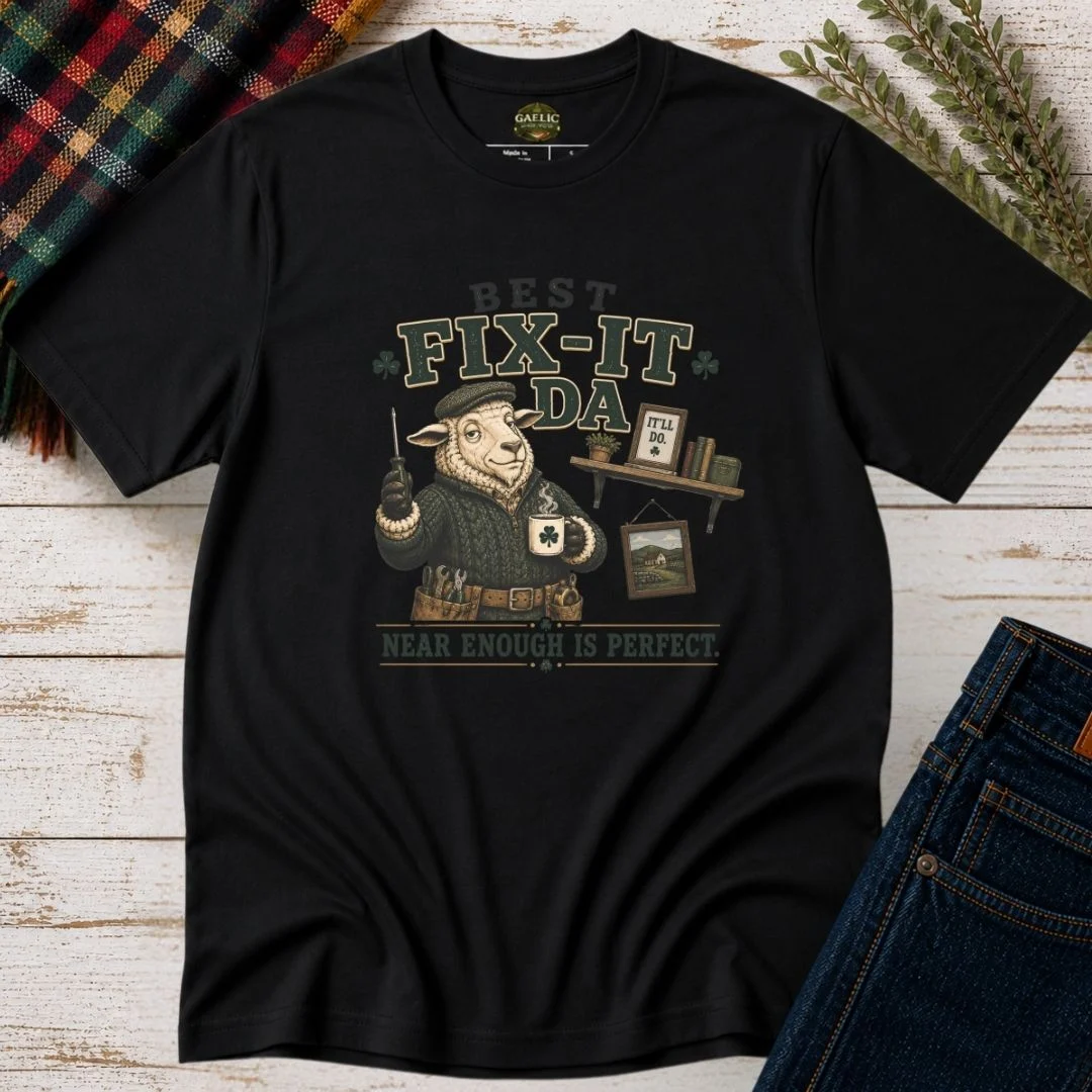 Best Fix-It Da T-Shirt | Near Enough Is Perfect - Image 8