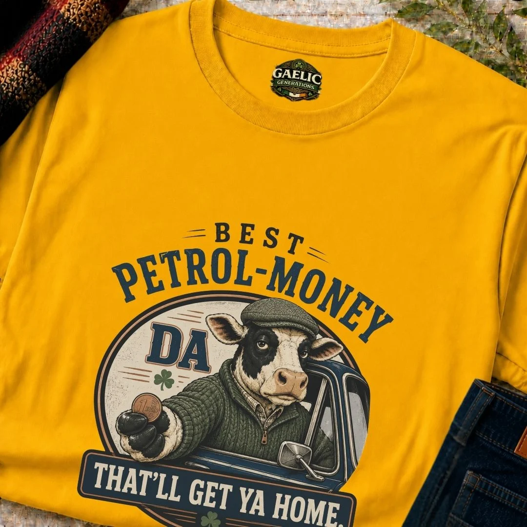 Best Petrol-Money Da T-Shirt | That’ll Get Ya Home - Image 2