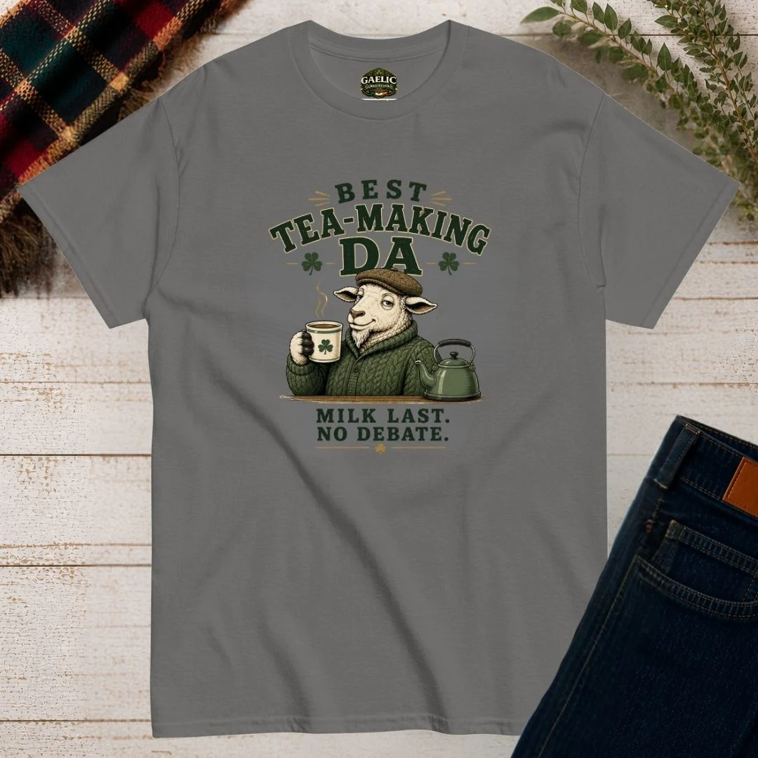 Best Tea-Making Da Funny Irish T-Shirt - Image 5