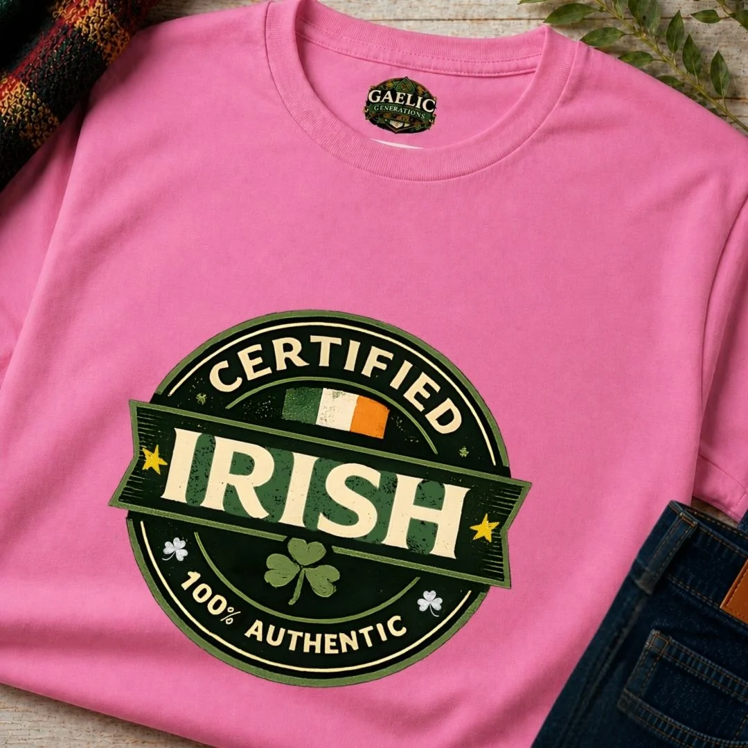 Certified Irish T-Shirt | 100% Authentic - Image 11