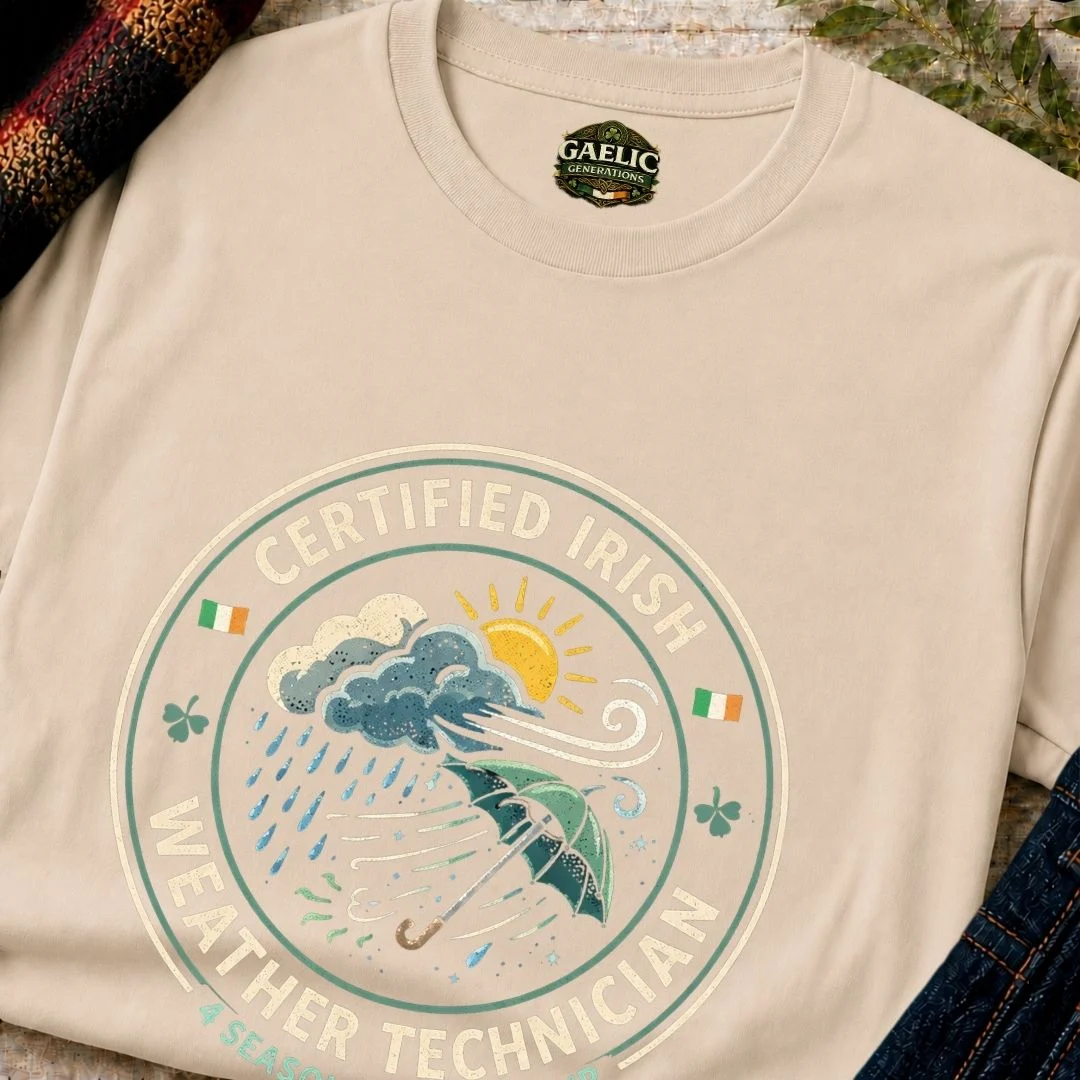 Certified Weather Technician Funny Irish T-Shirt - Image 11