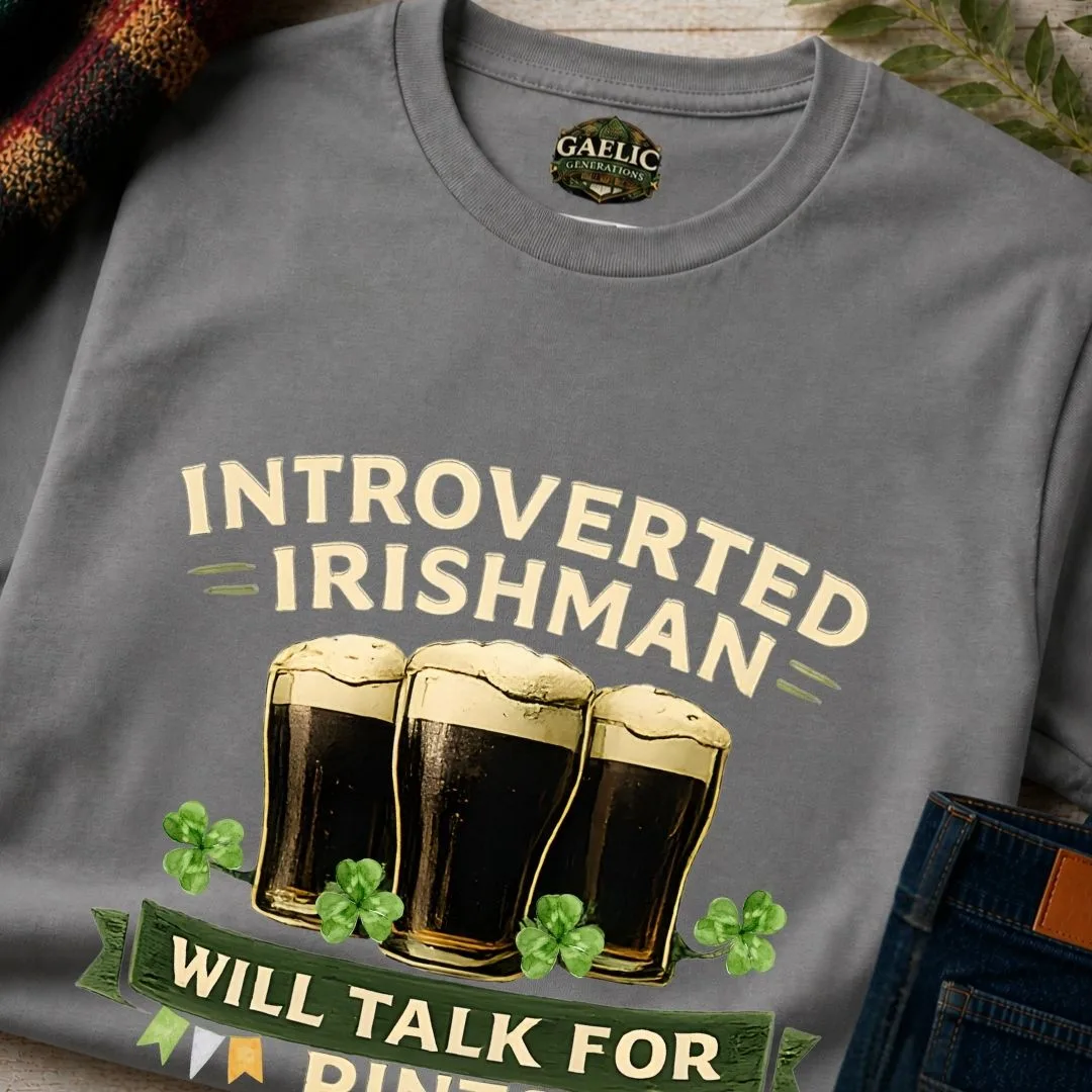 Introverted Irishman T-Shirt | Will Talk for Pints - Image 2