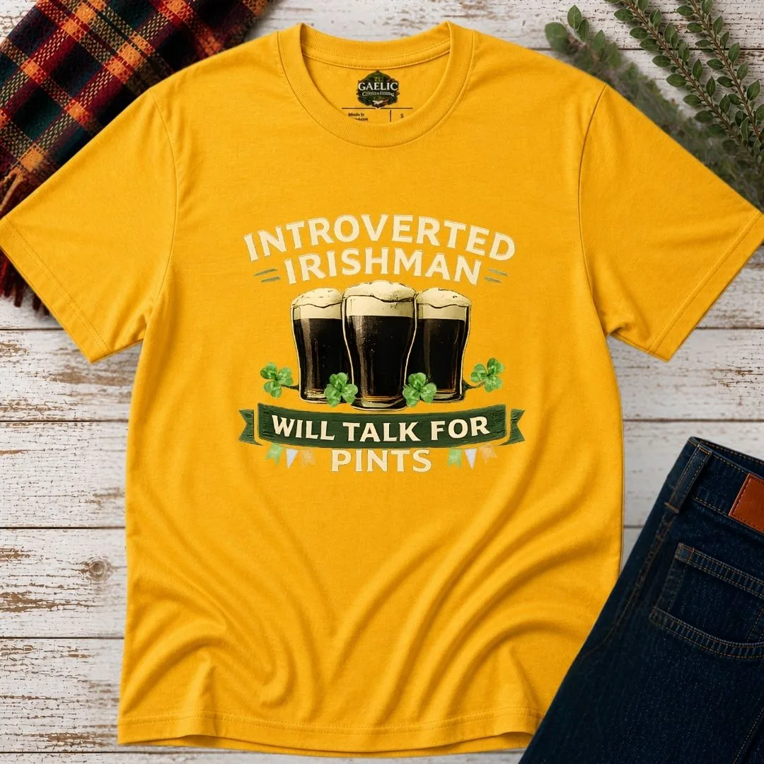 Introverted Irishman T-Shirt | Will Talk for Pints - Image 4