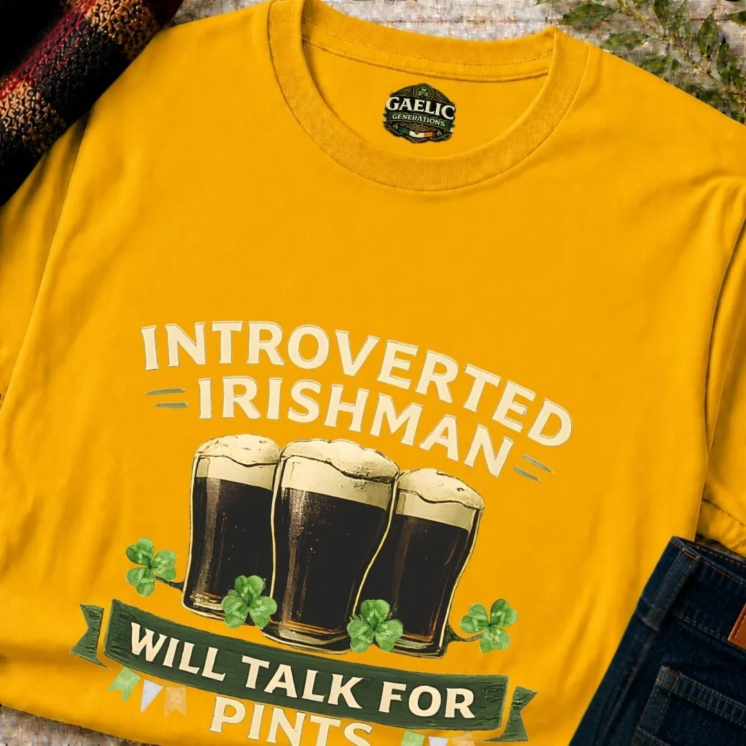Introverted Irishman T-Shirt | Will Talk for Pints - Image 6