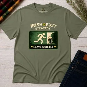 Irish Exit Strategy T-Shirt – product view