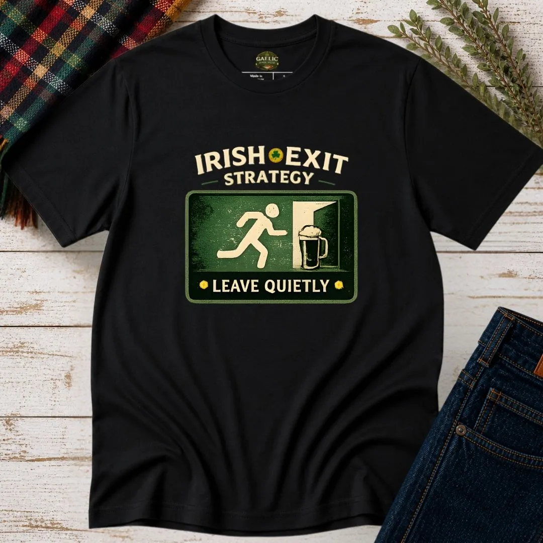 Irish Exit Strategy T-Shirt - Image 5