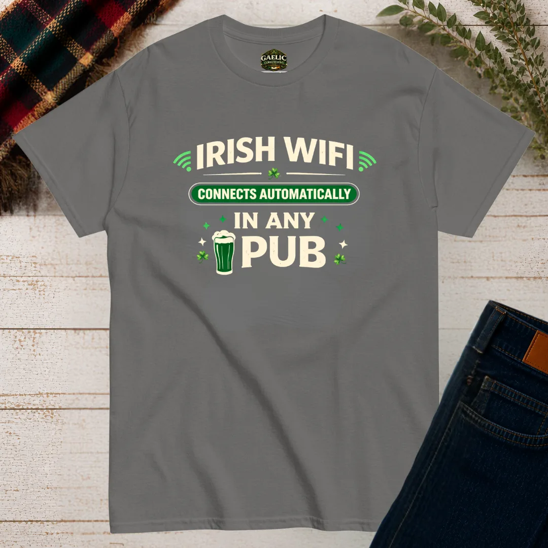 Irish WiFi Funny T-Shirt | Irish Pub Humour Tee
