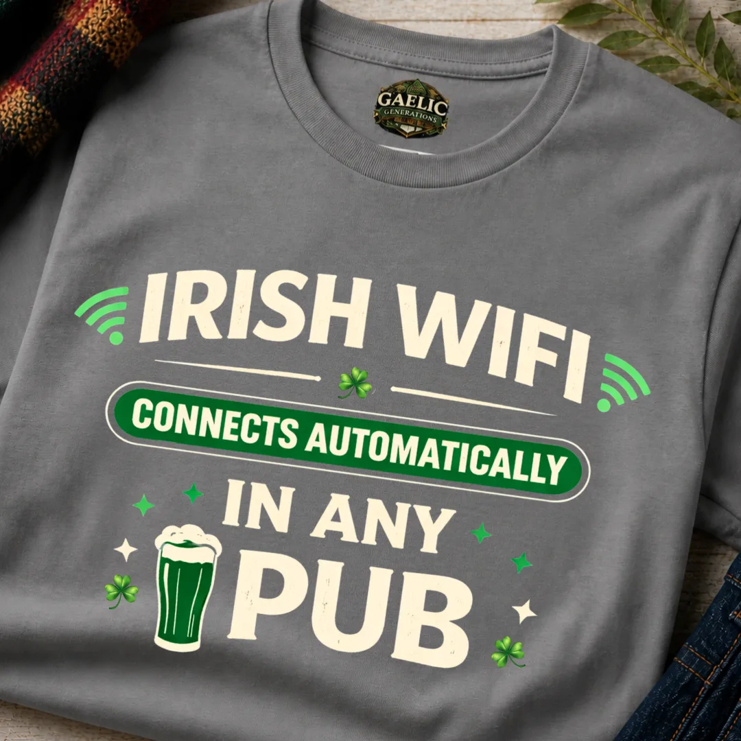Irish WiFi Funny T-Shirt | Irish Pub Humour Tee - Image 2