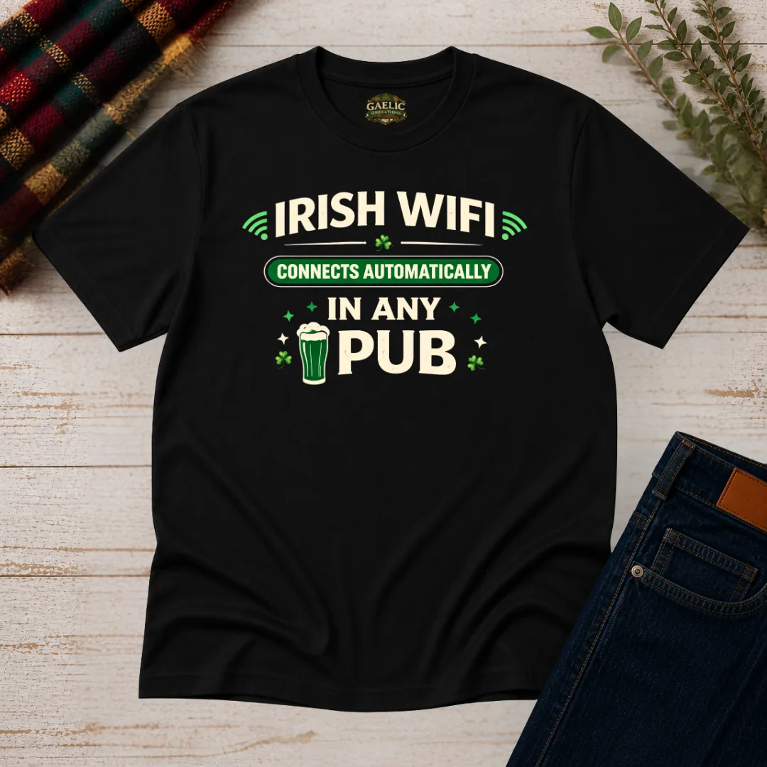 Irish WiFi Funny T-Shirt | Irish Pub Humour Tee - Image 4