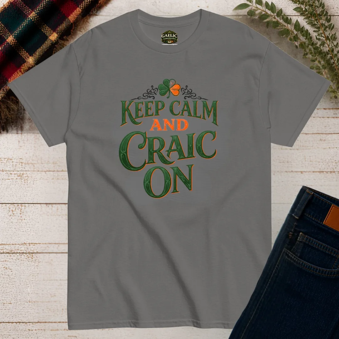 Keep Calm and Craic On Irish T-Shirt - Image 8