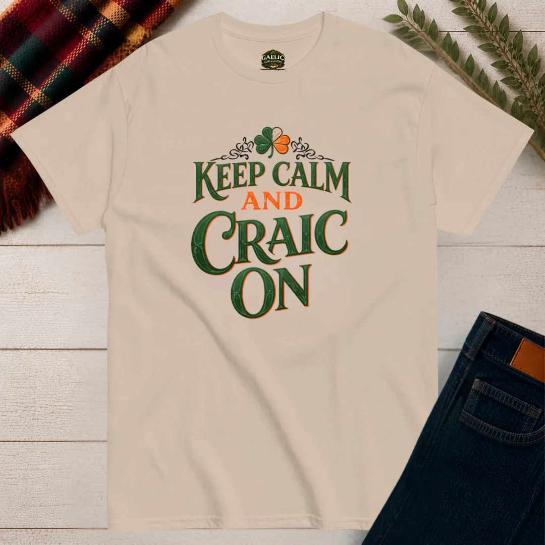 Keep Calm and Craic On Irish T-Shirt - Image 11