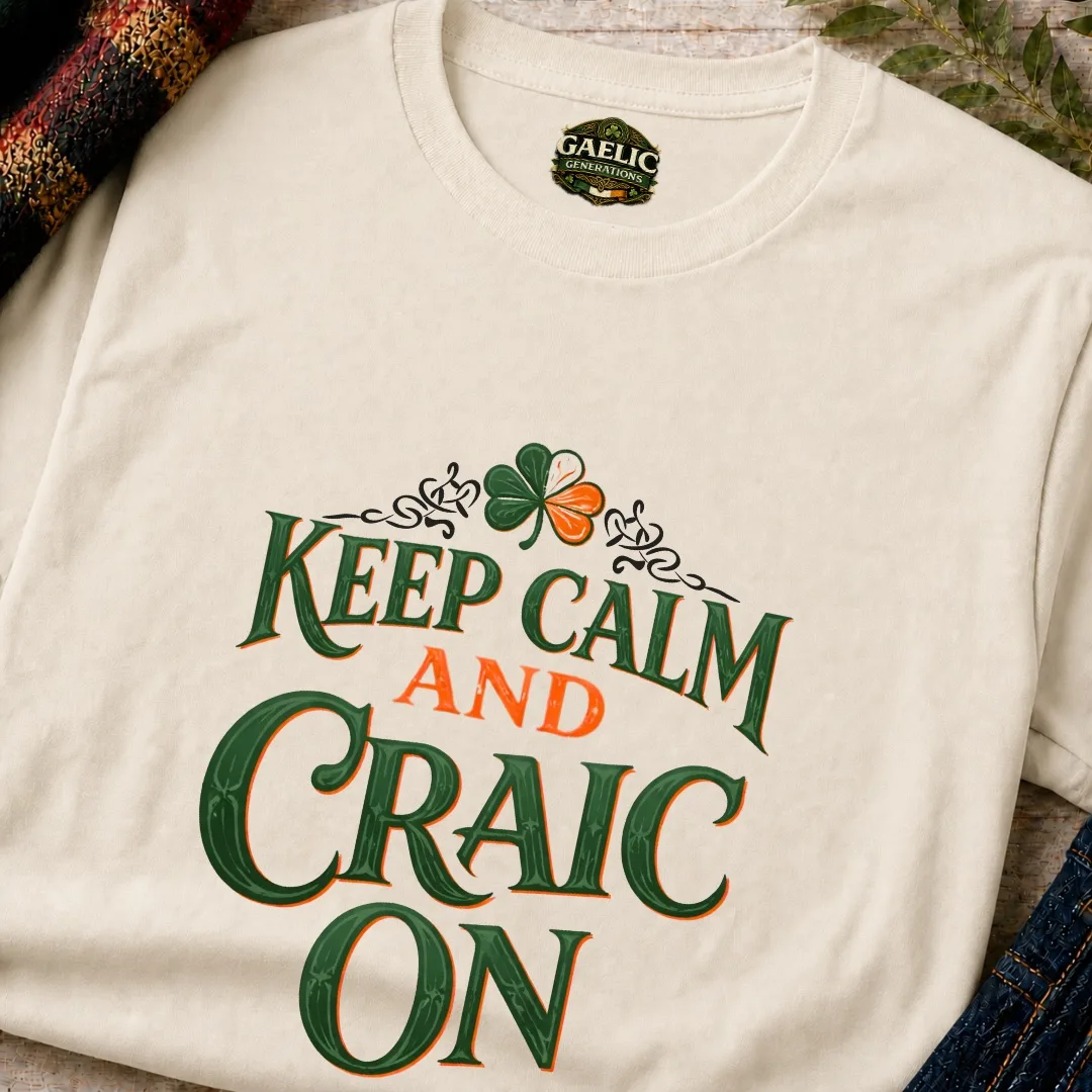 Keep Calm and Craic On Irish T-Shirt - Image 12