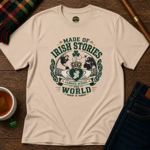 Made of Irish Stories T-Shirt