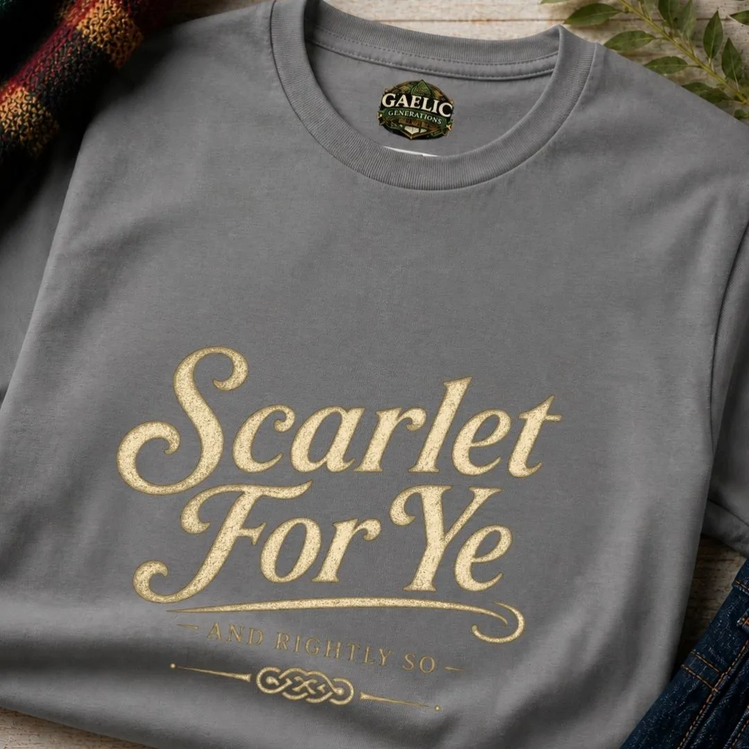 Scarlet For Ye Irish Humour T-Shirt - Image 12