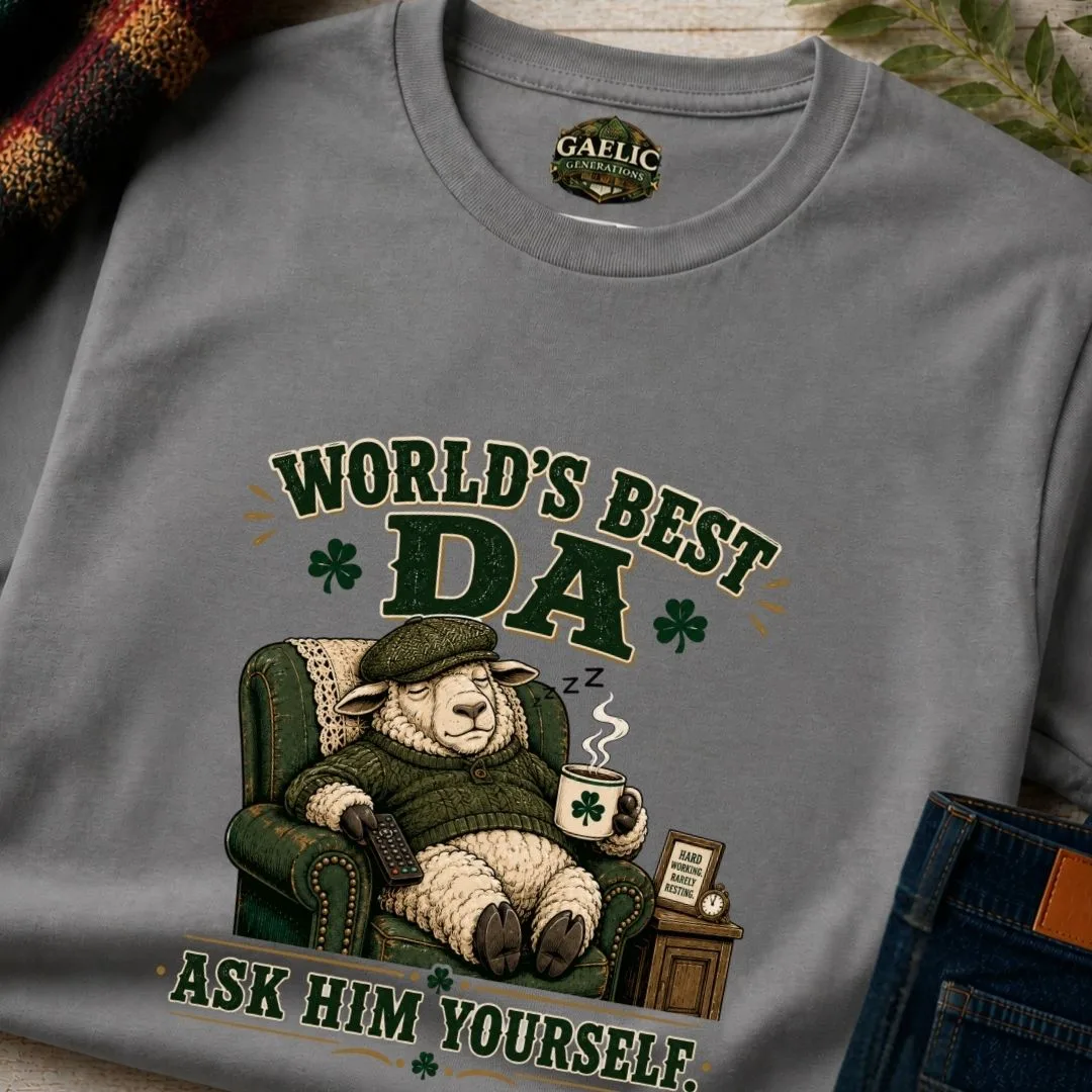 World’s Best Da T-Shirt | Ask Him Yourself - Image 6