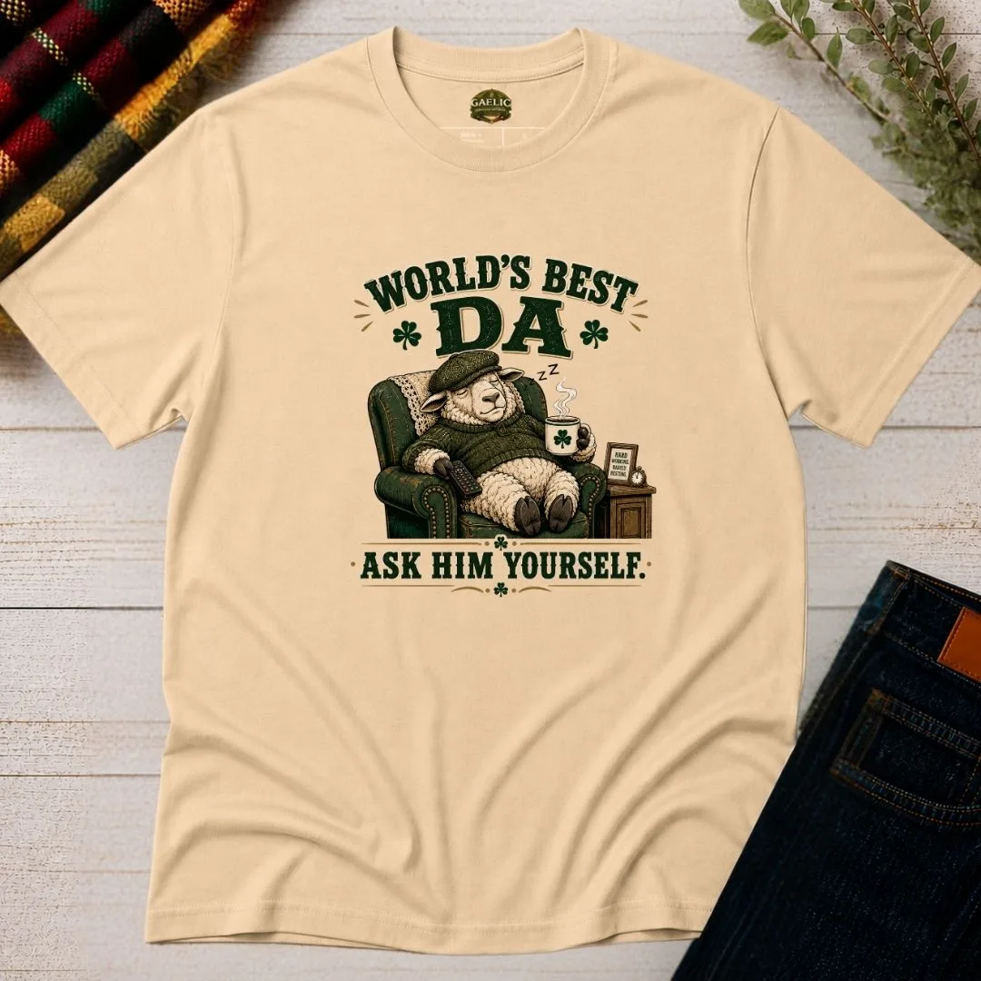 World’s Best Da T-Shirt | Ask Him Yourself - Image 8