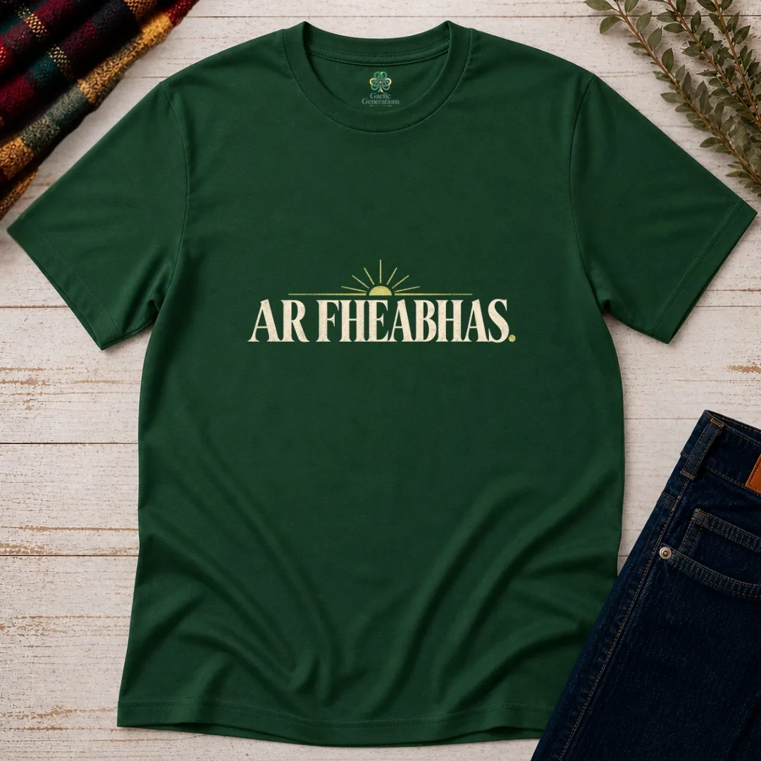 Forest green Ar Fheabhas Irish T-shirt with cream vintage lettering and sunrise graphic